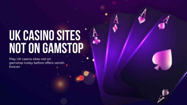Play UK casino sites not on gamstop today before offers vanish forever Play UK casino sites not on gamstop today before offers vanish forever